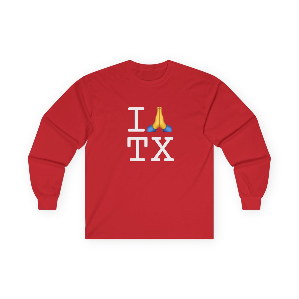 "I Pray for Texas" Long Sleeve Shirt