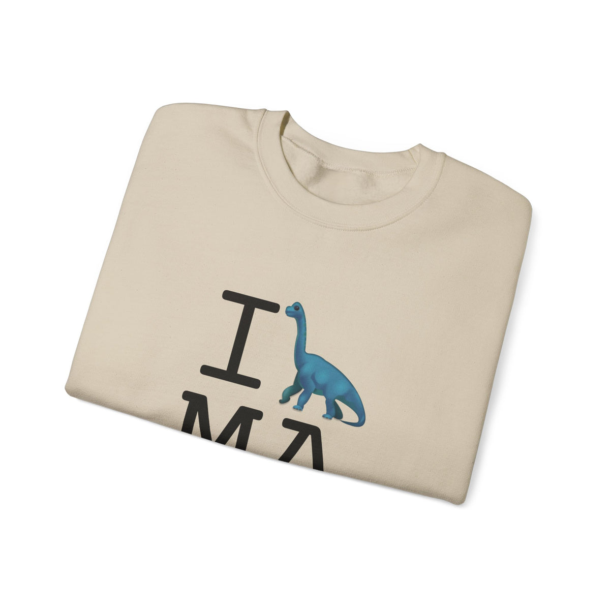 "I'm a Dinosaur in Massachusetts" Sweatshirt