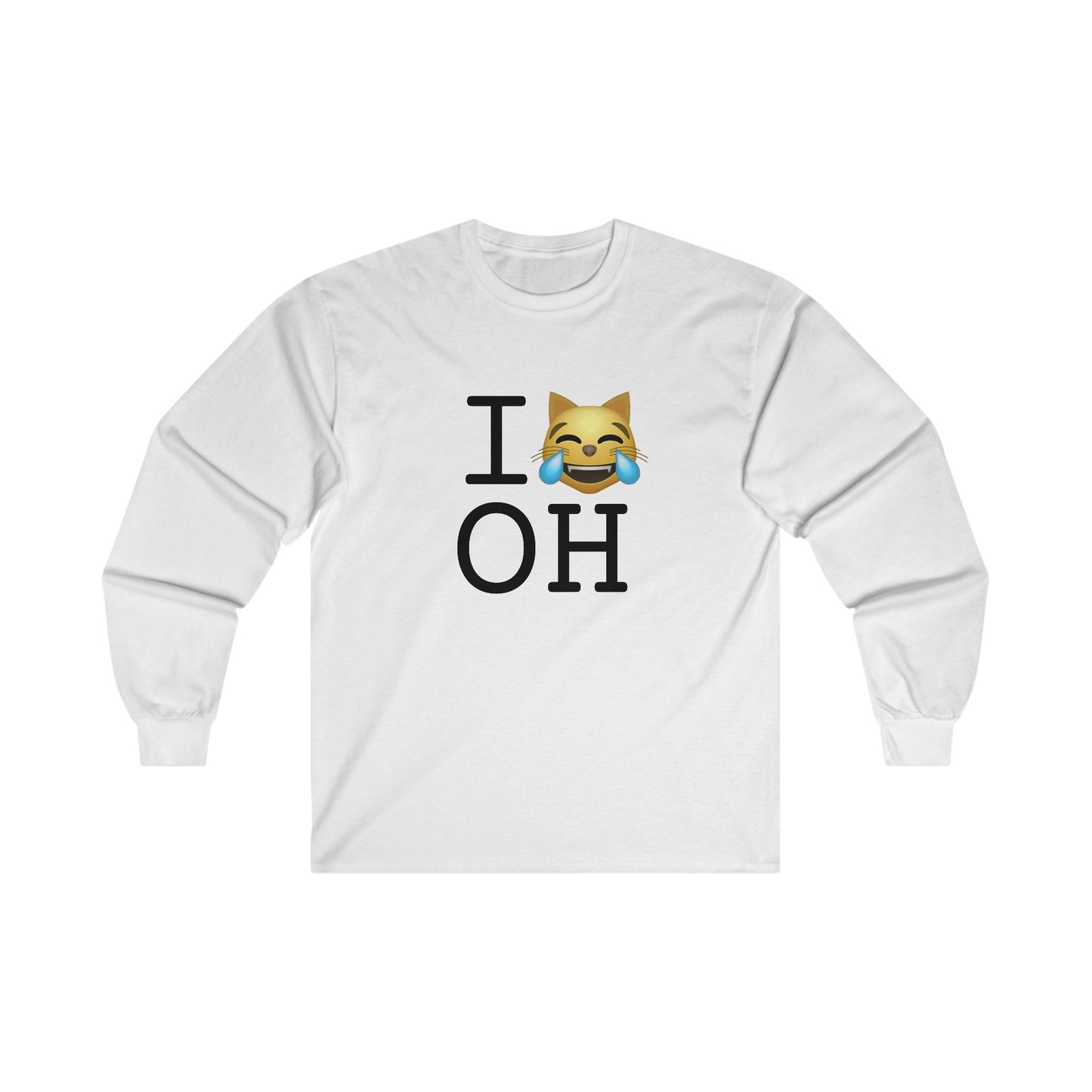 "I'm Laughing like a Cat at Ohio" Long Sleeve Shirt