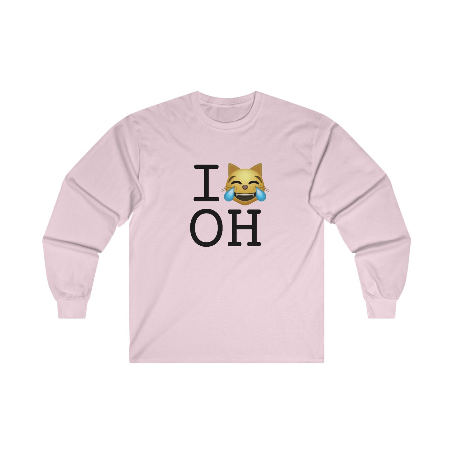 "I'm Laughing like a Cat at Ohio" Long Sleeve Shirt