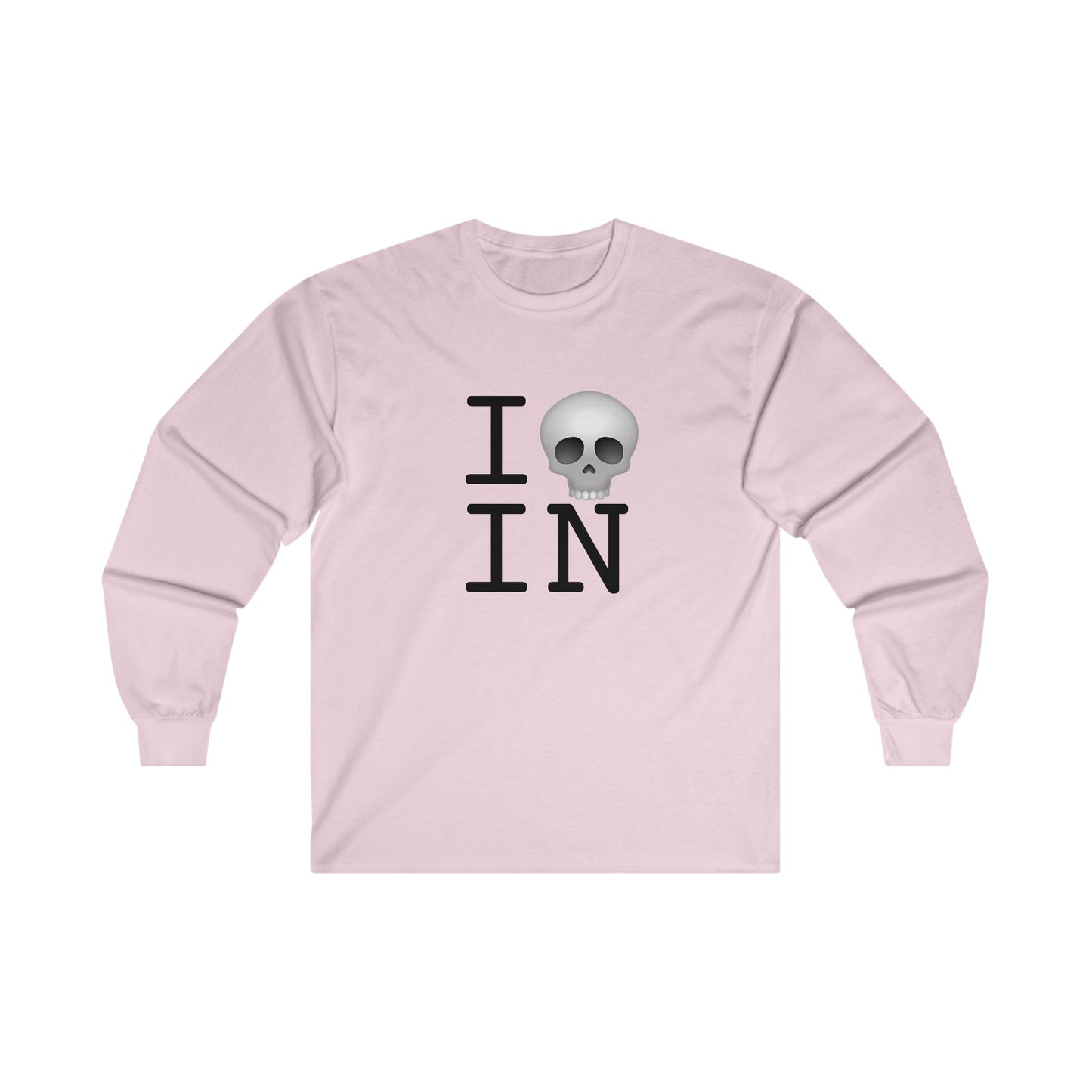 "I'm Dead in Indiana" Long Sleeve Shirt