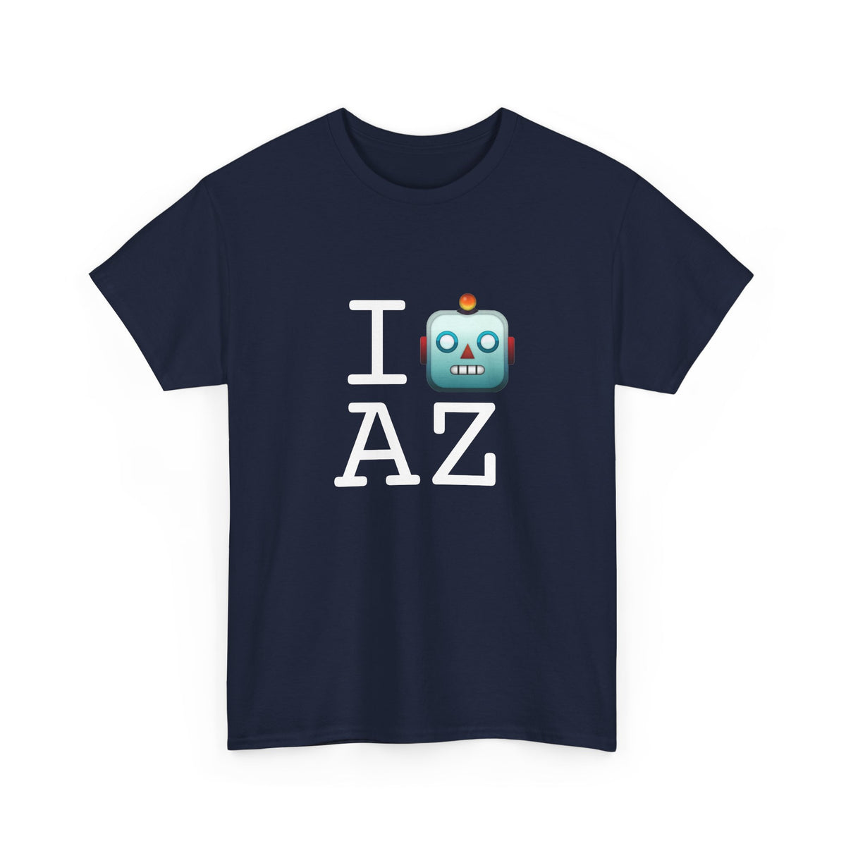 "I'm a Robot in Arizona" Tee