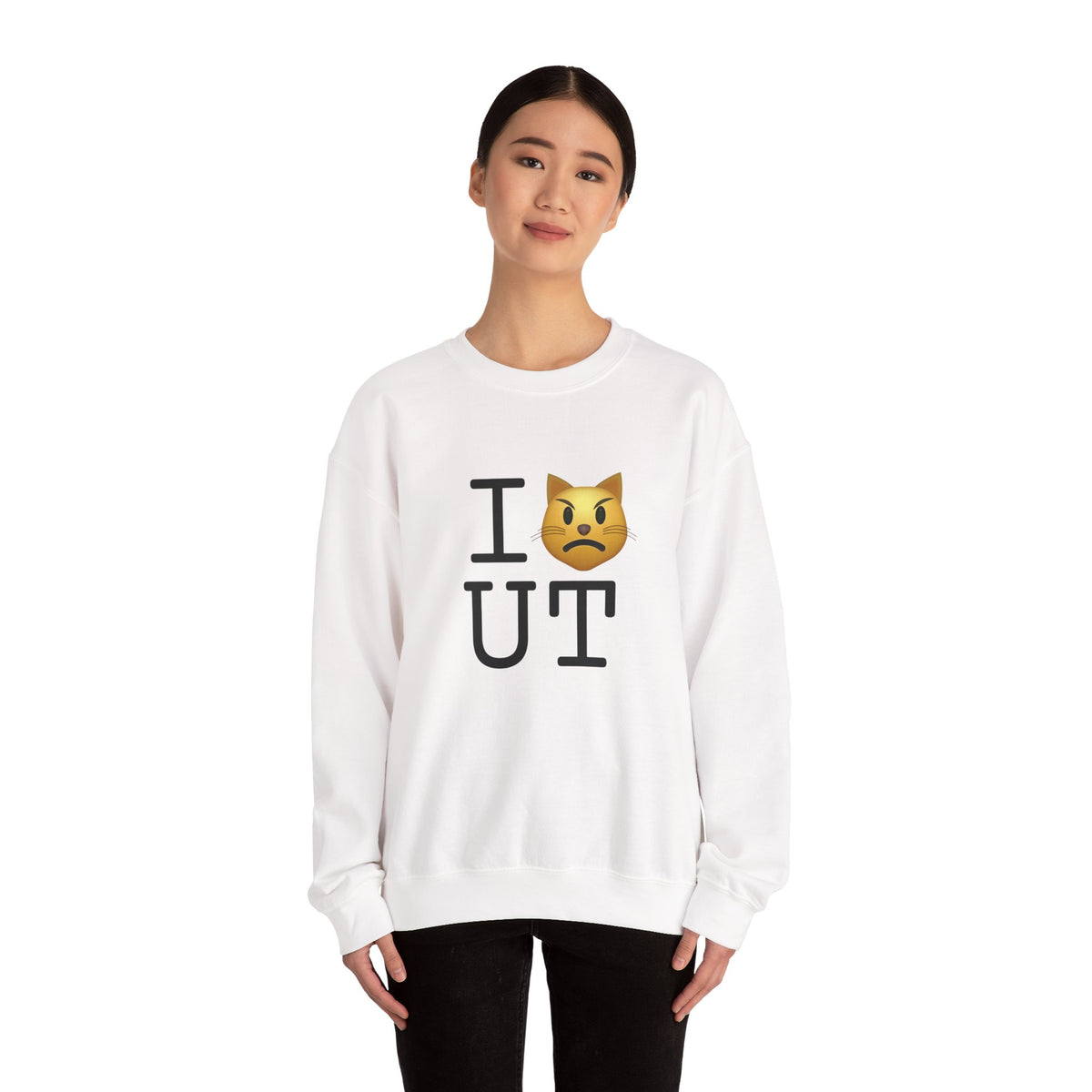"I'm a Pouting Cat about Utah" Sweatshirt