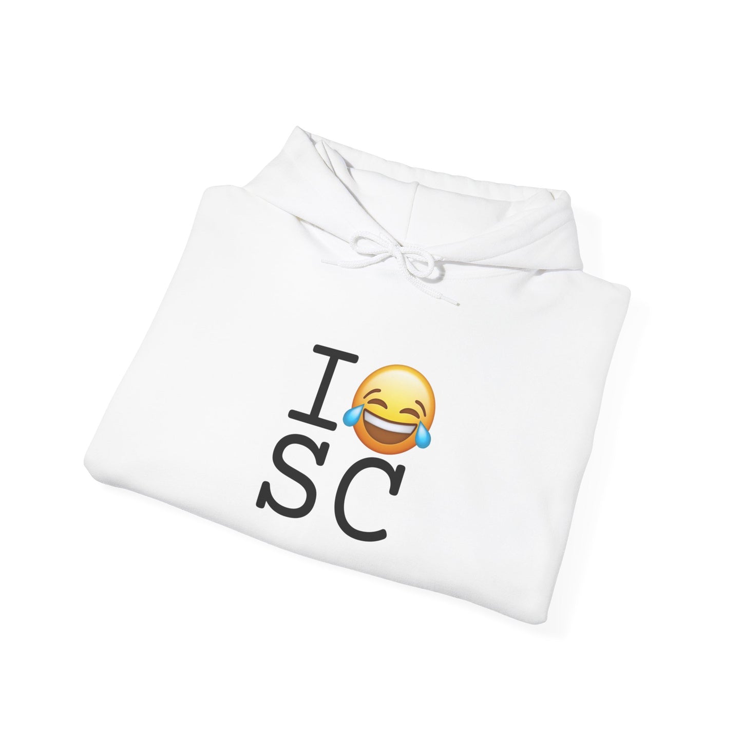 "I'm Laughing at South Carolina" Hoodie