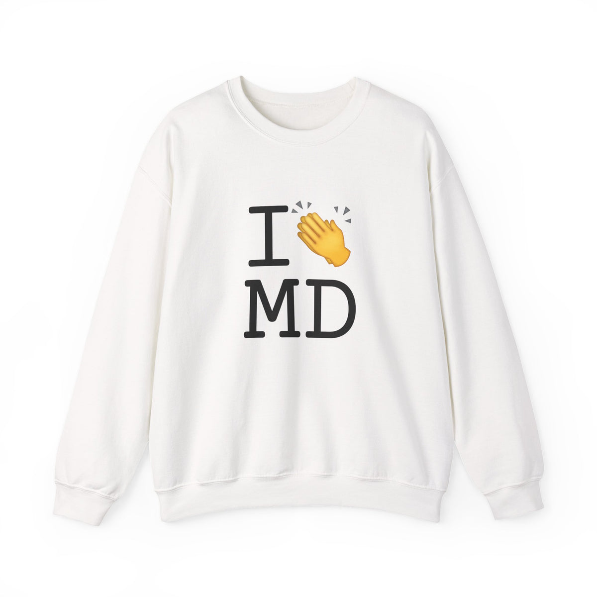 "I Applaud Maryland" Sweatshirt