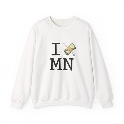 "I Lose Money in Minnesota" Sweatshirt
