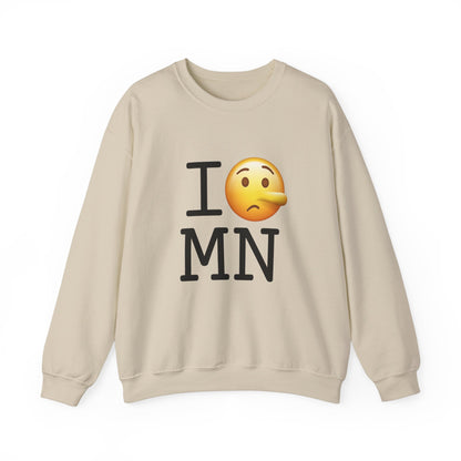 "I Lie about Minnesota" Sweatshirt