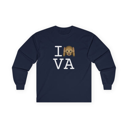 "I Don't Hear Virginia" Long Sleeve Shirt