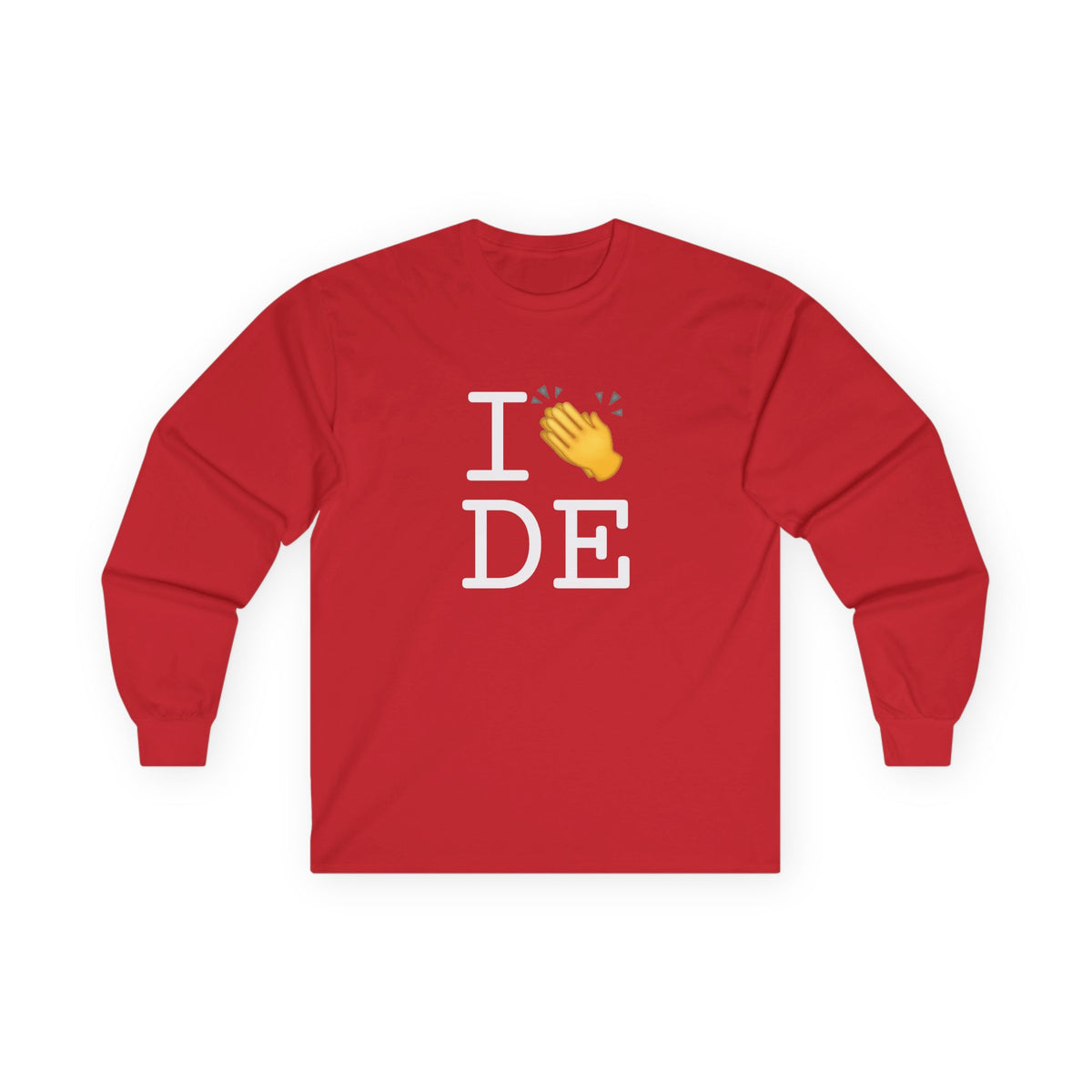 "I Applaud Delaware" Long Sleeve Shirt