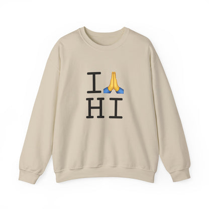 "I Pray for Hawaii" Sweatshirt