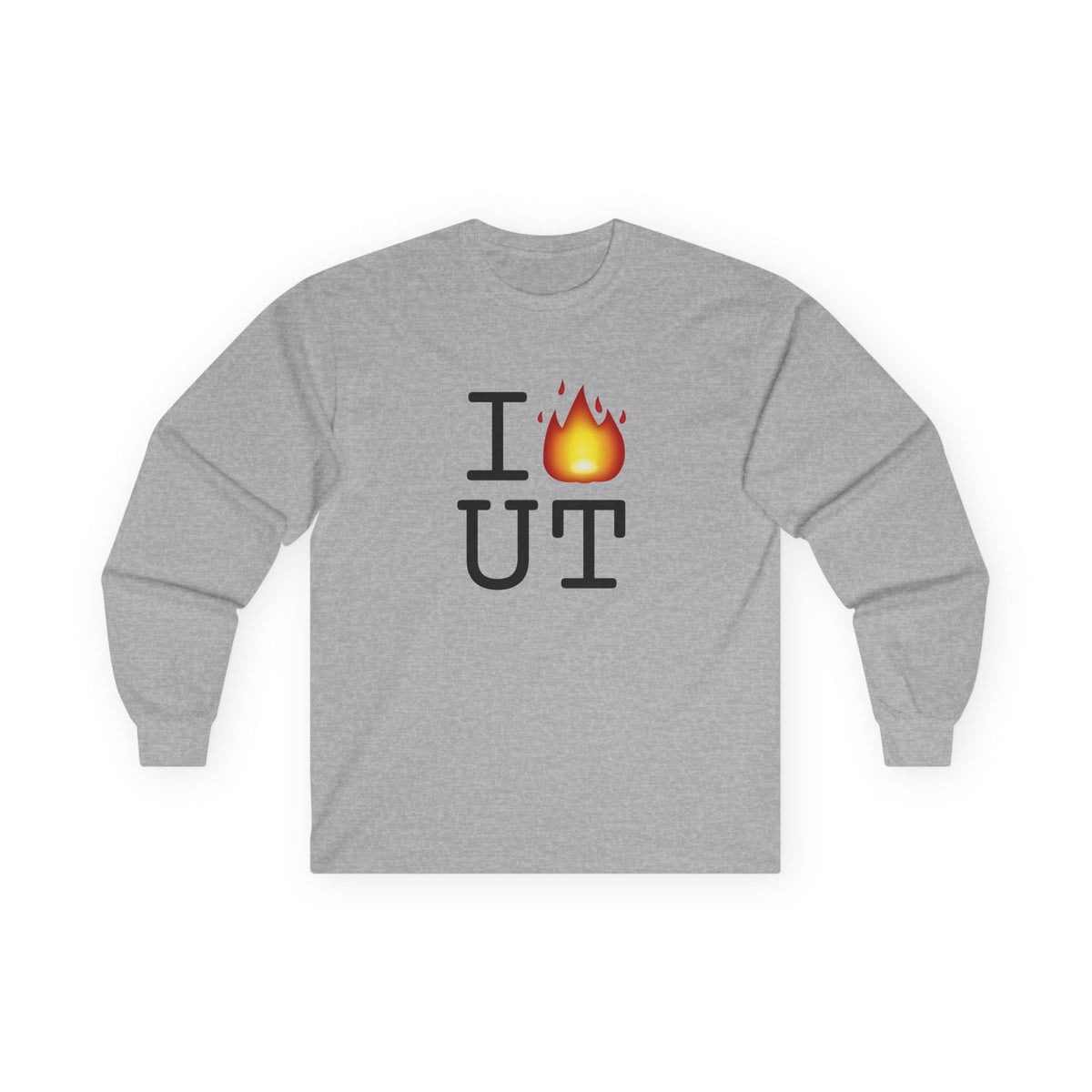 "I've got Fire for Utah" Long Sleeve Shirt