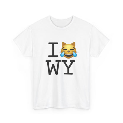 "I'm Laughing like a Cat at Wyoming" Tee