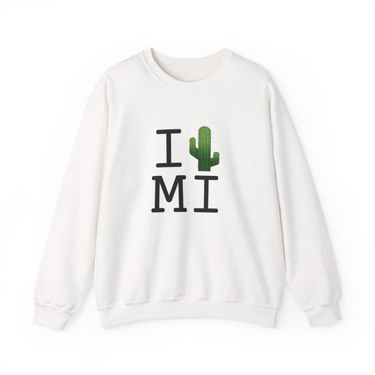 "I Cactus Michigan" Sweatshirt
