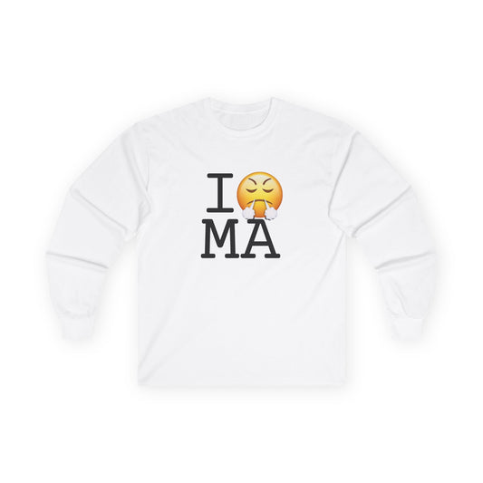 "I'm Furious about Massachusetts" Long Sleeve Shirt