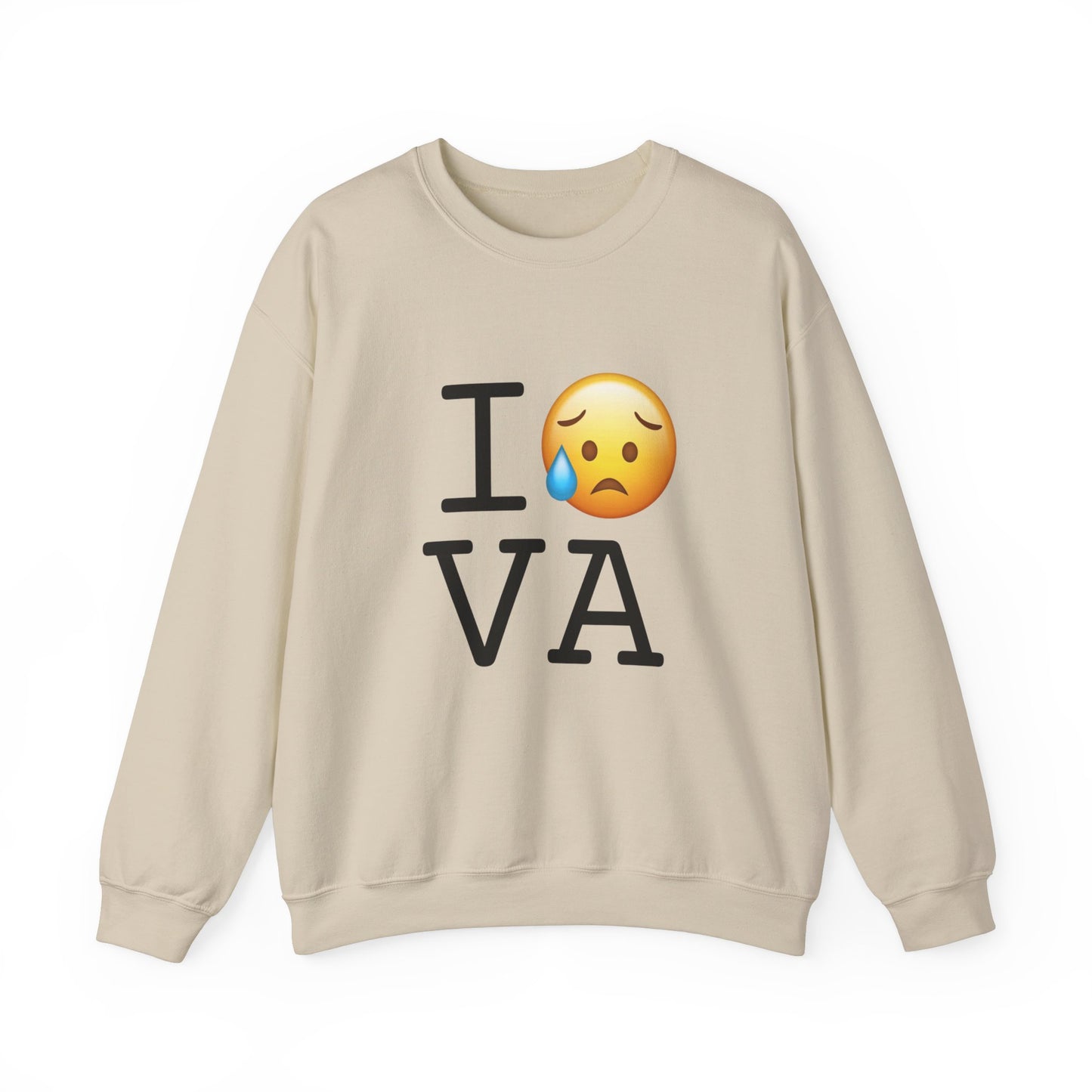 "I'm Sad About Virginia" Sweatshirt