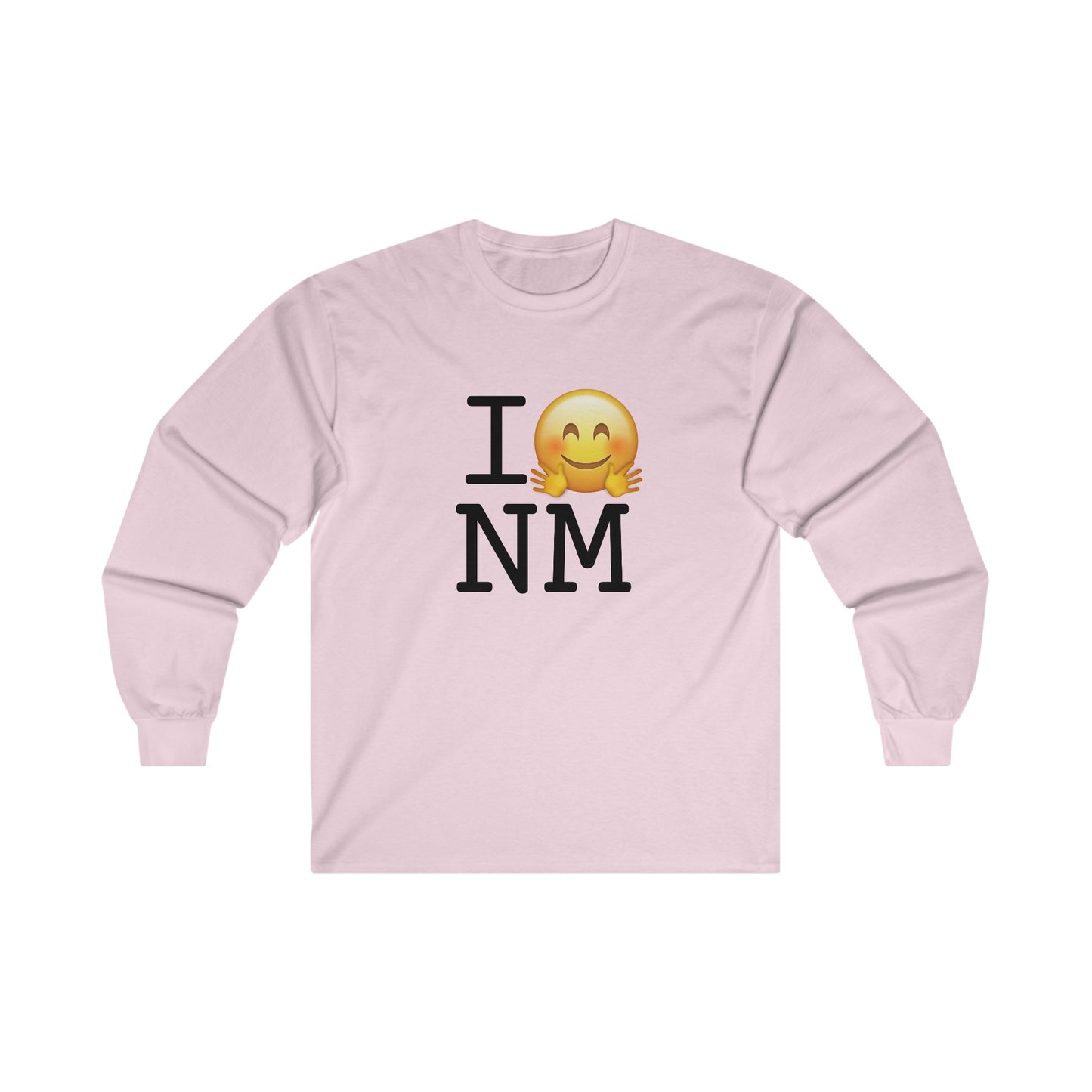 "I Hug New Mexico" Long Sleeve Shirt