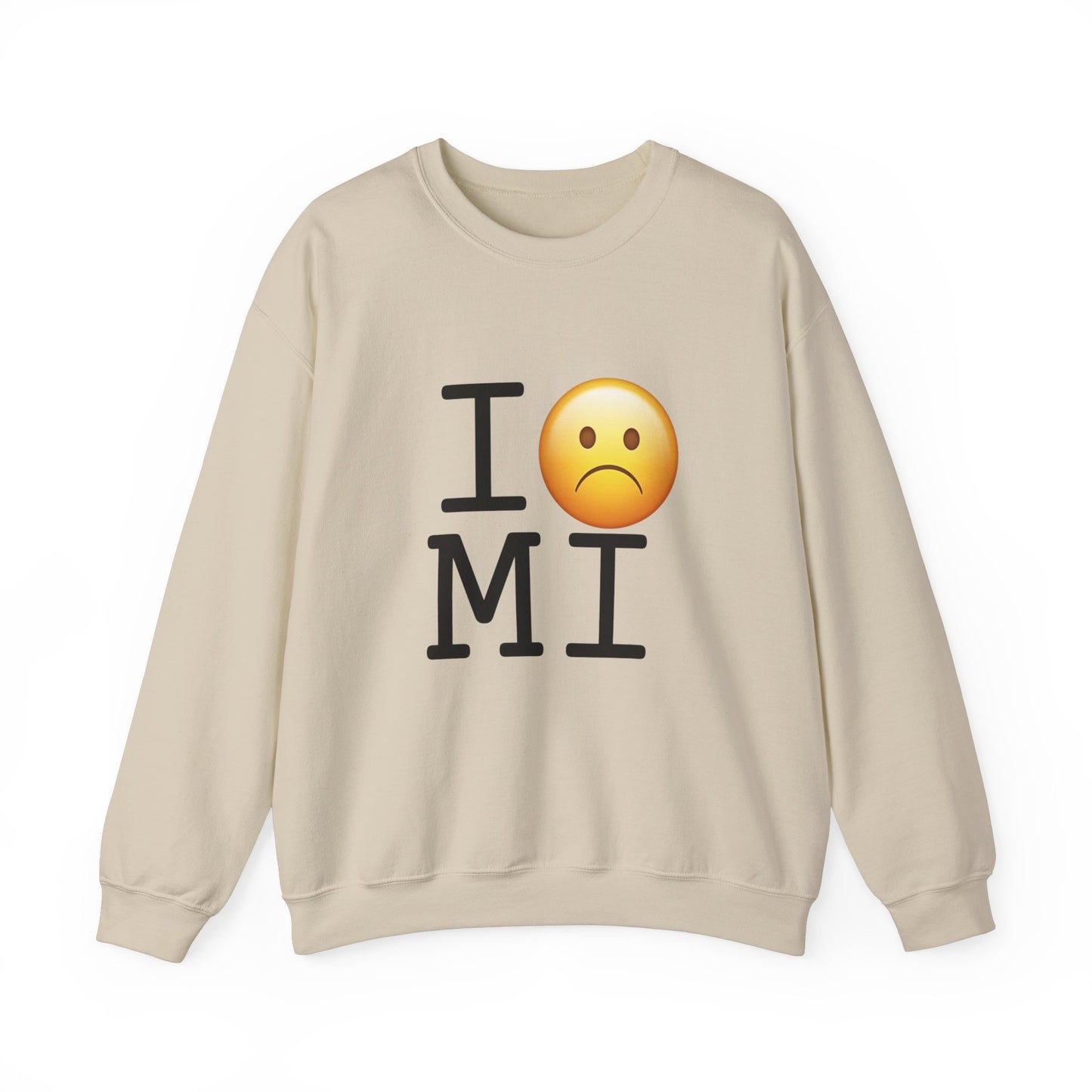 "I'm Grumpy about Michigan" Sweatshirt