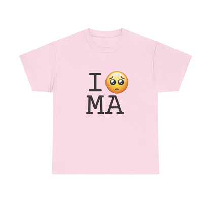"I'm Begging about Massachusetts" Tee