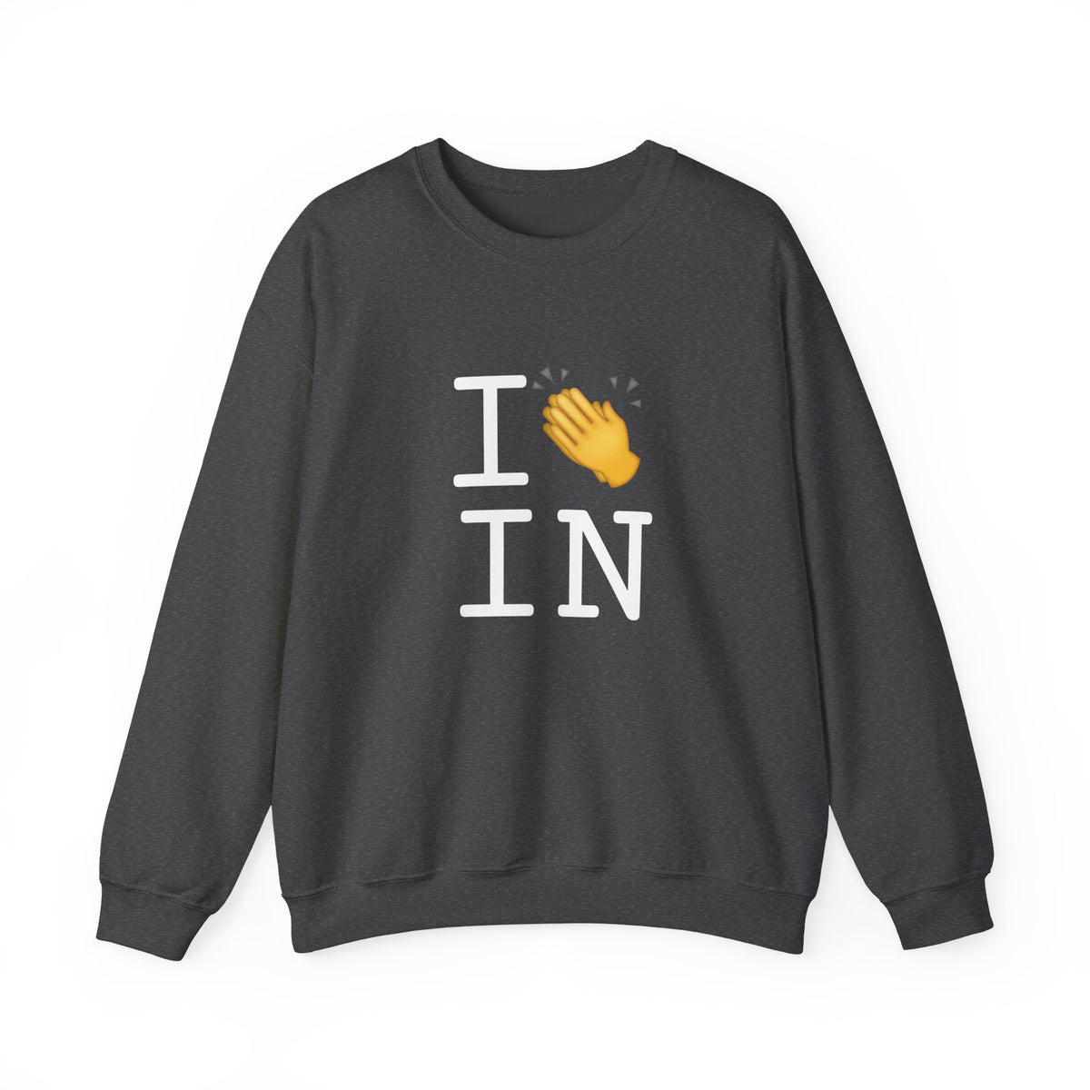 "I Applaud Indiana" Sweatshirt