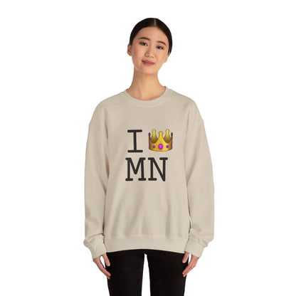 "I'm Royalty (Wear a Crown) in Minnesota" Sweatshirt