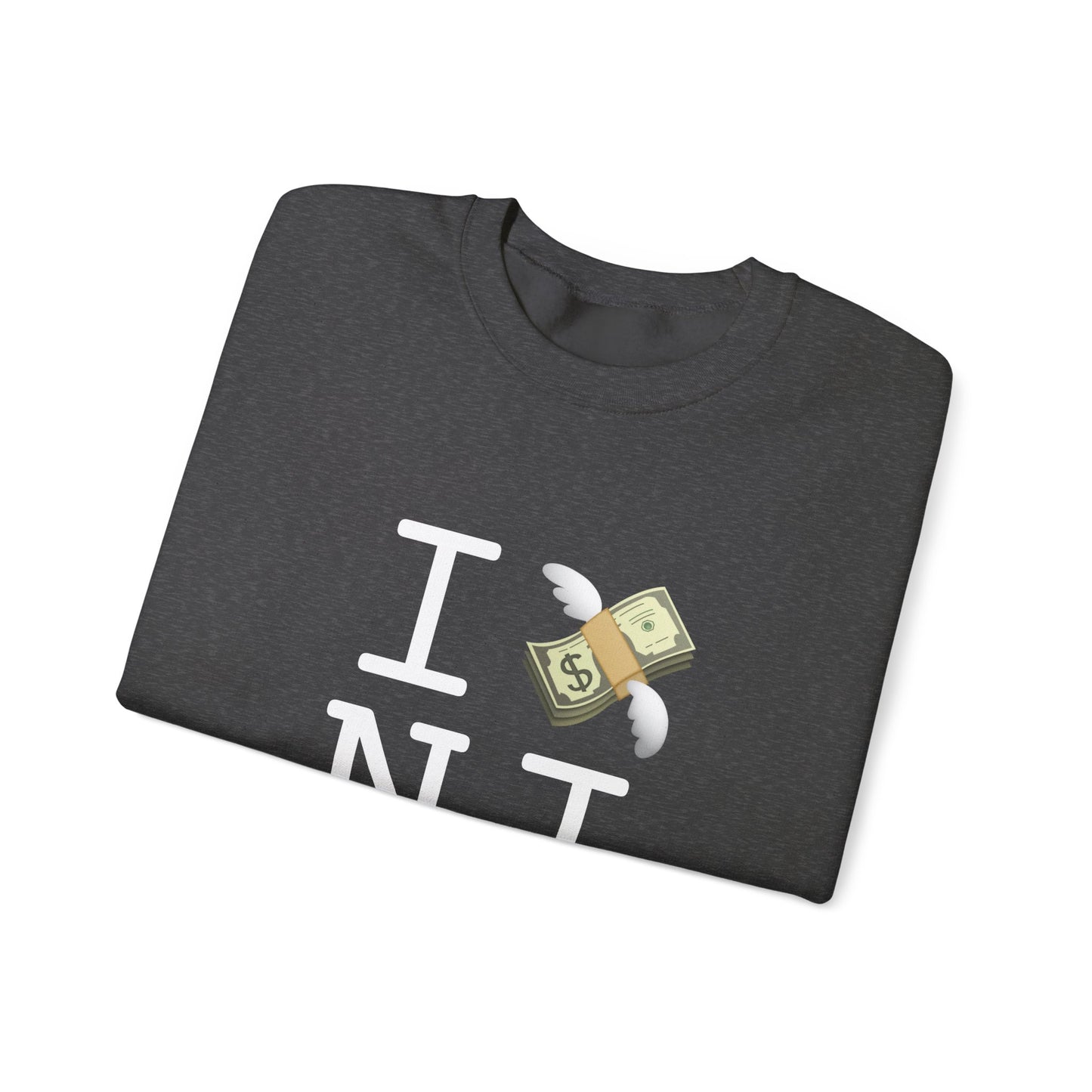 "I Lose Money in New Jersey" Sweatshirt