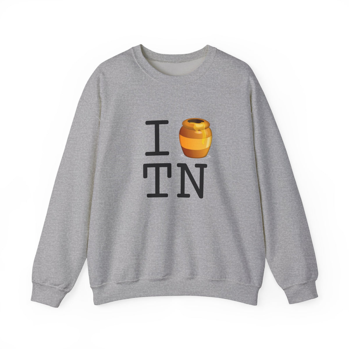 "I Honey Tennessee" Sweatshirt
