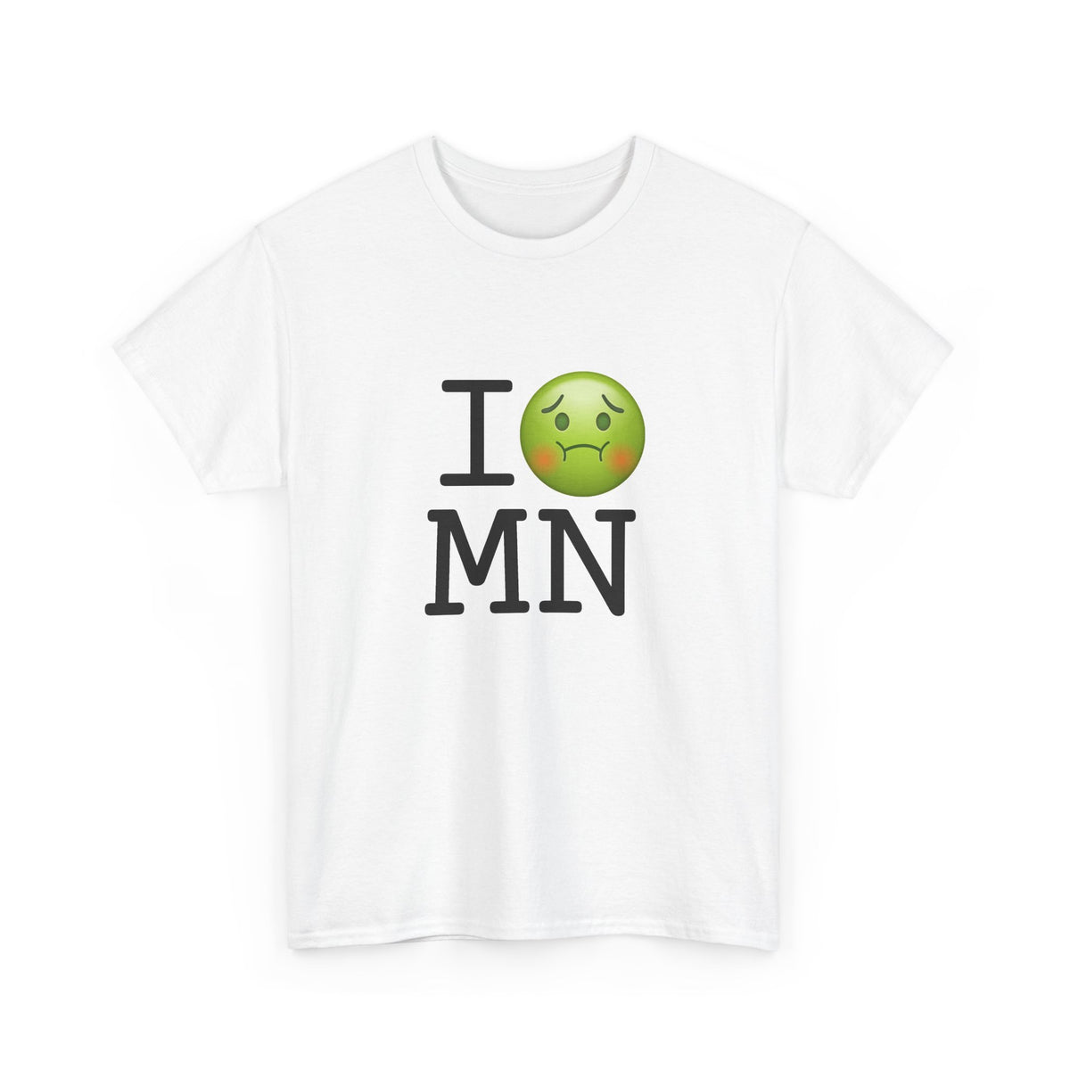 "I'm Nauseous about Minnesota" Tee