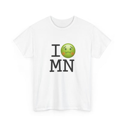 "I'm Nauseous about Minnesota" Tee