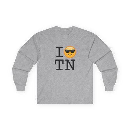 "I'm Cool with Tennessee" Long Sleeve Shirt