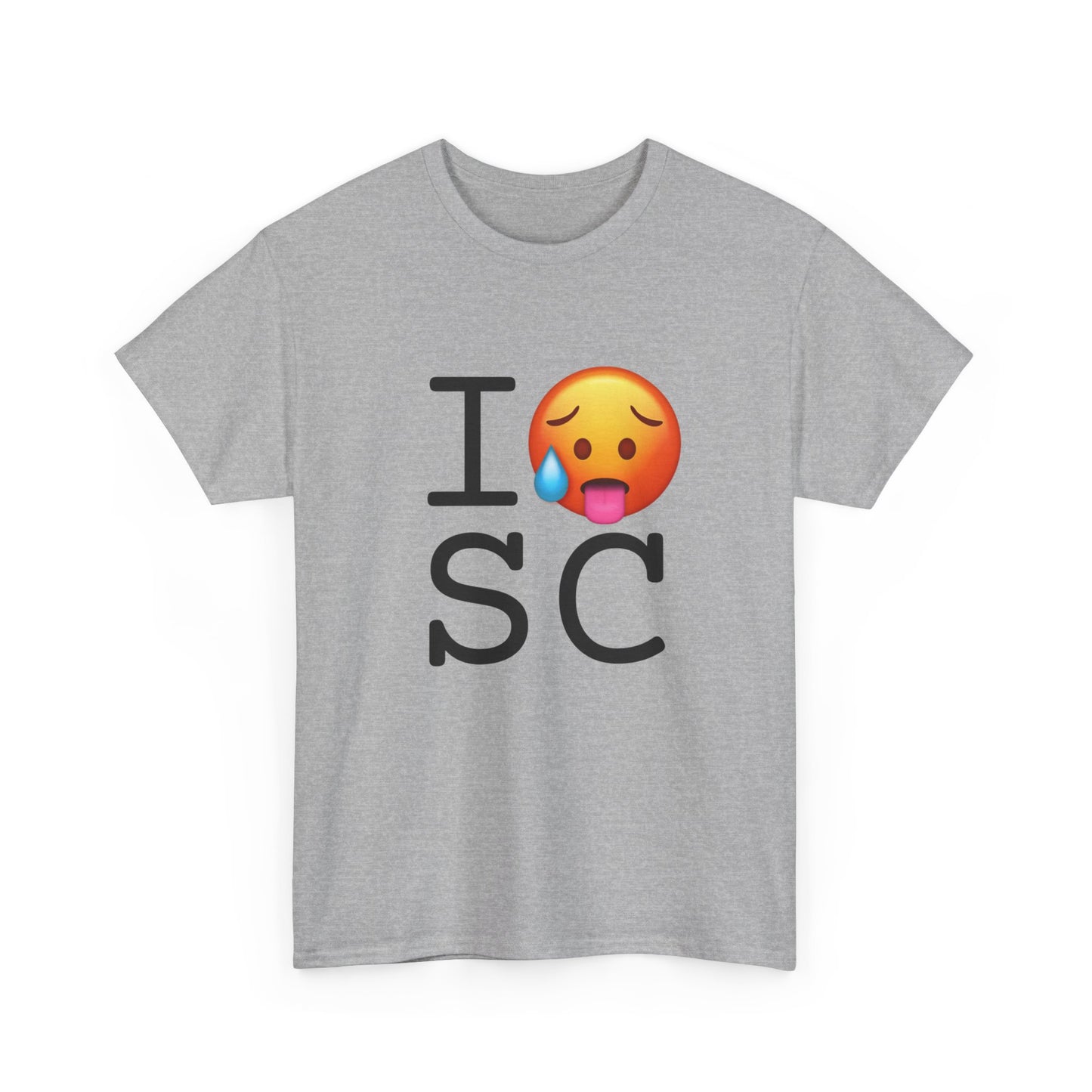 "I'm Hot in South Carolina" Tee