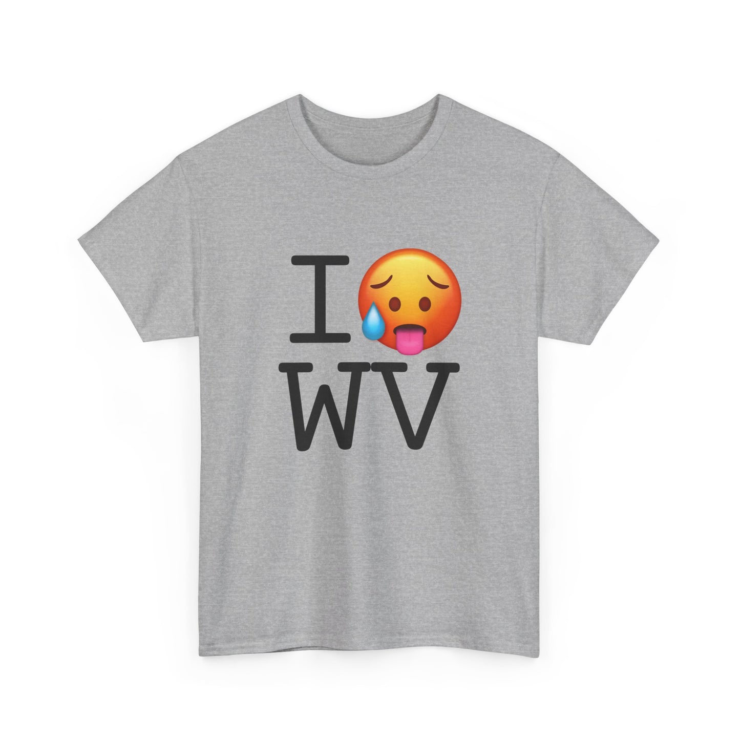 "I'm Hot in West Virginia" Tee