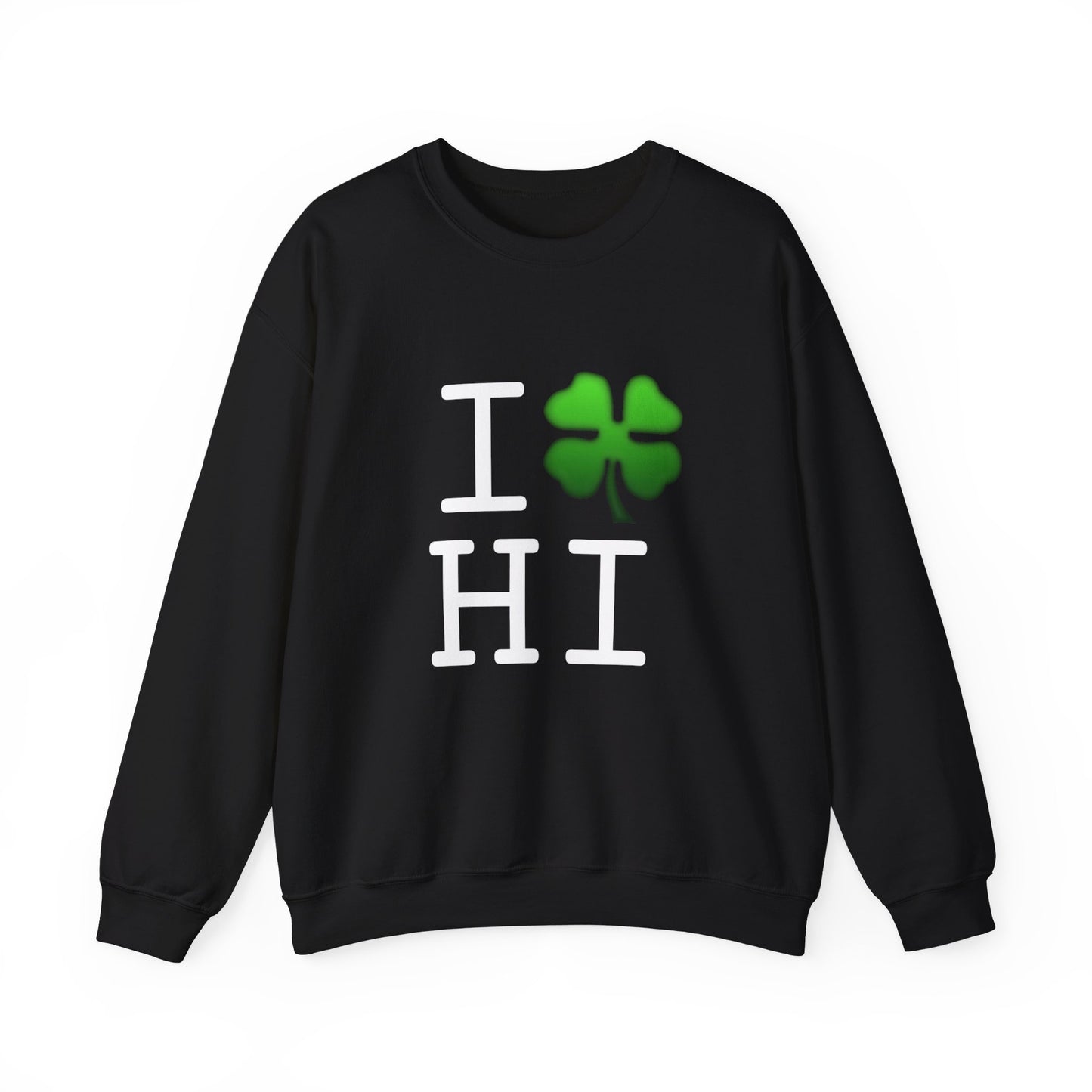 "I'm Lucky (Clover) in Hawaii" Sweatshirt