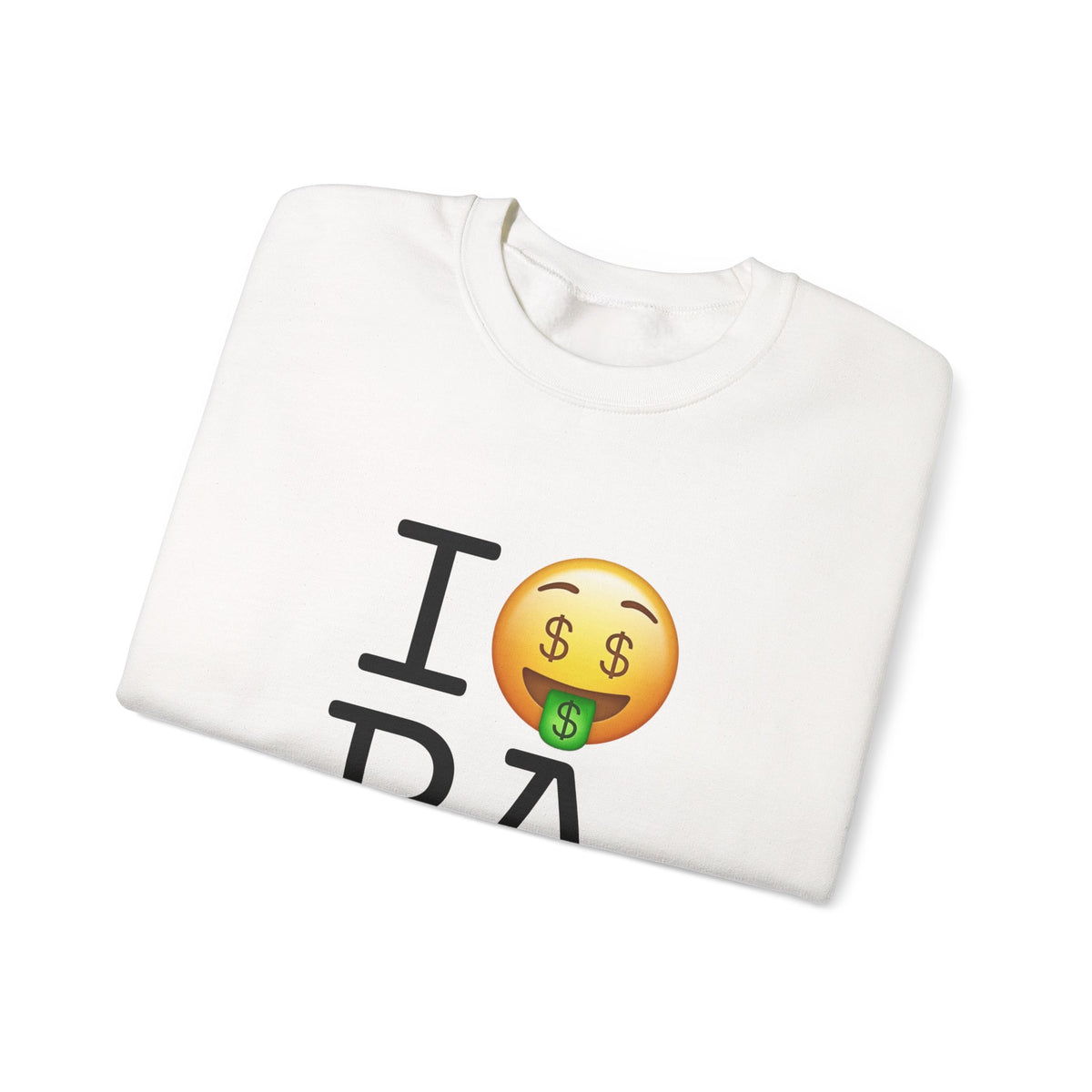"I Get Rich in Pennsylvania" Sweatshirt