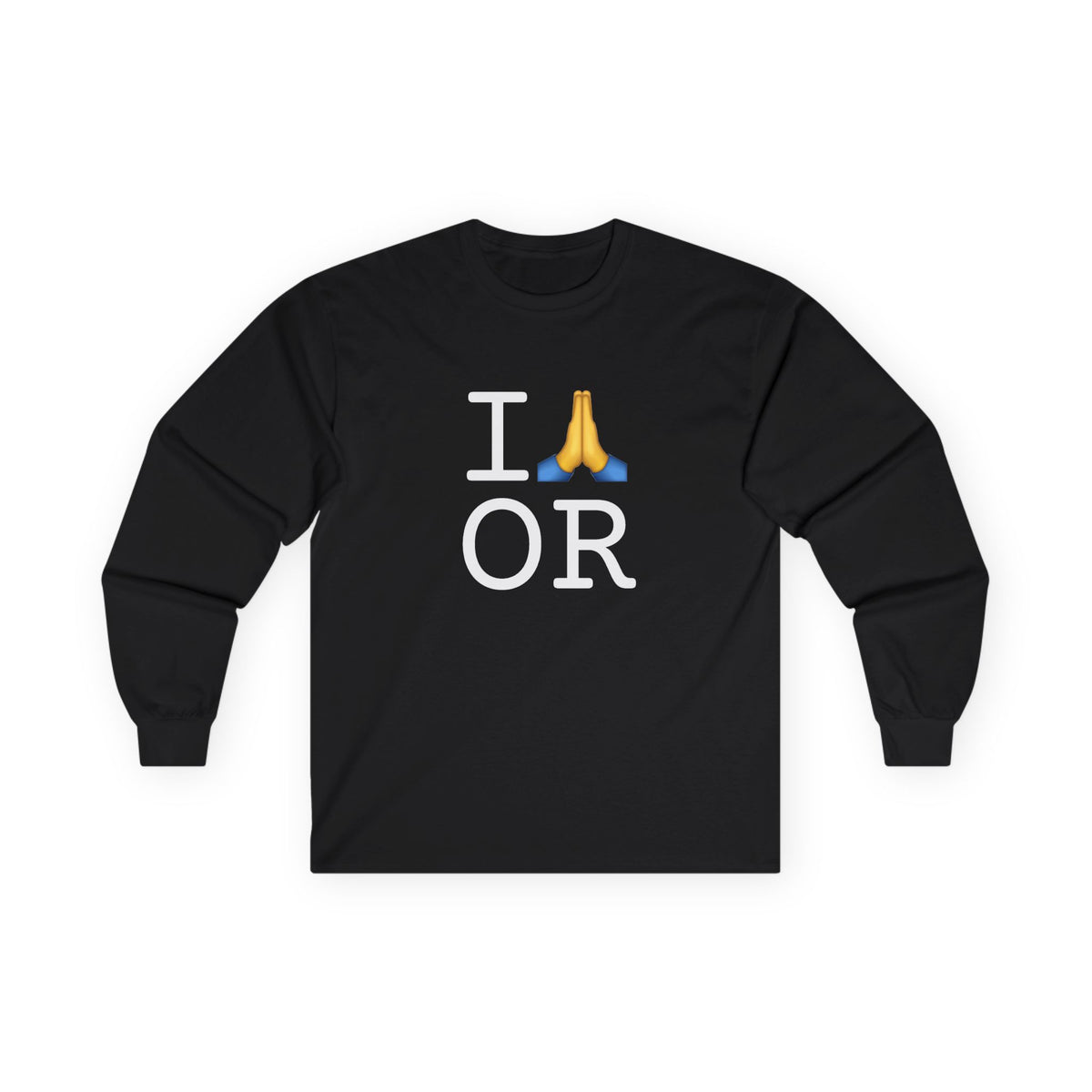 "I Pray for Oregon" Long Sleeve Shirt