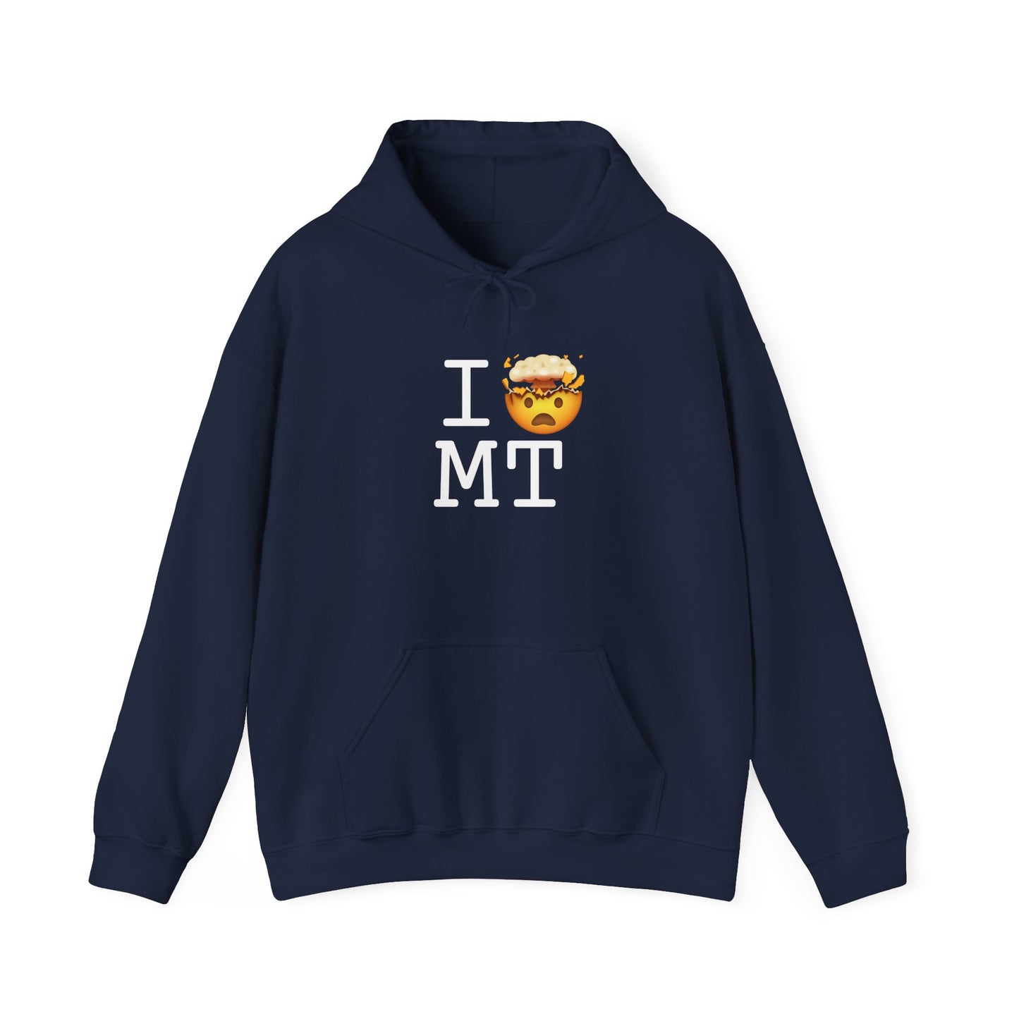 "I'm Mind Blown by Montana" Hoodie