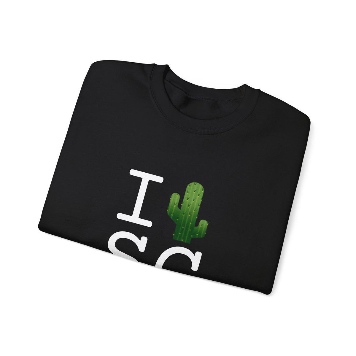 "I Cactus South Carolina" Sweatshirt