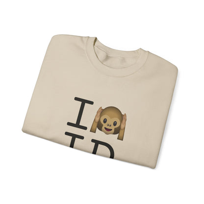 "I Don't Hear Idaho" Sweatshirt