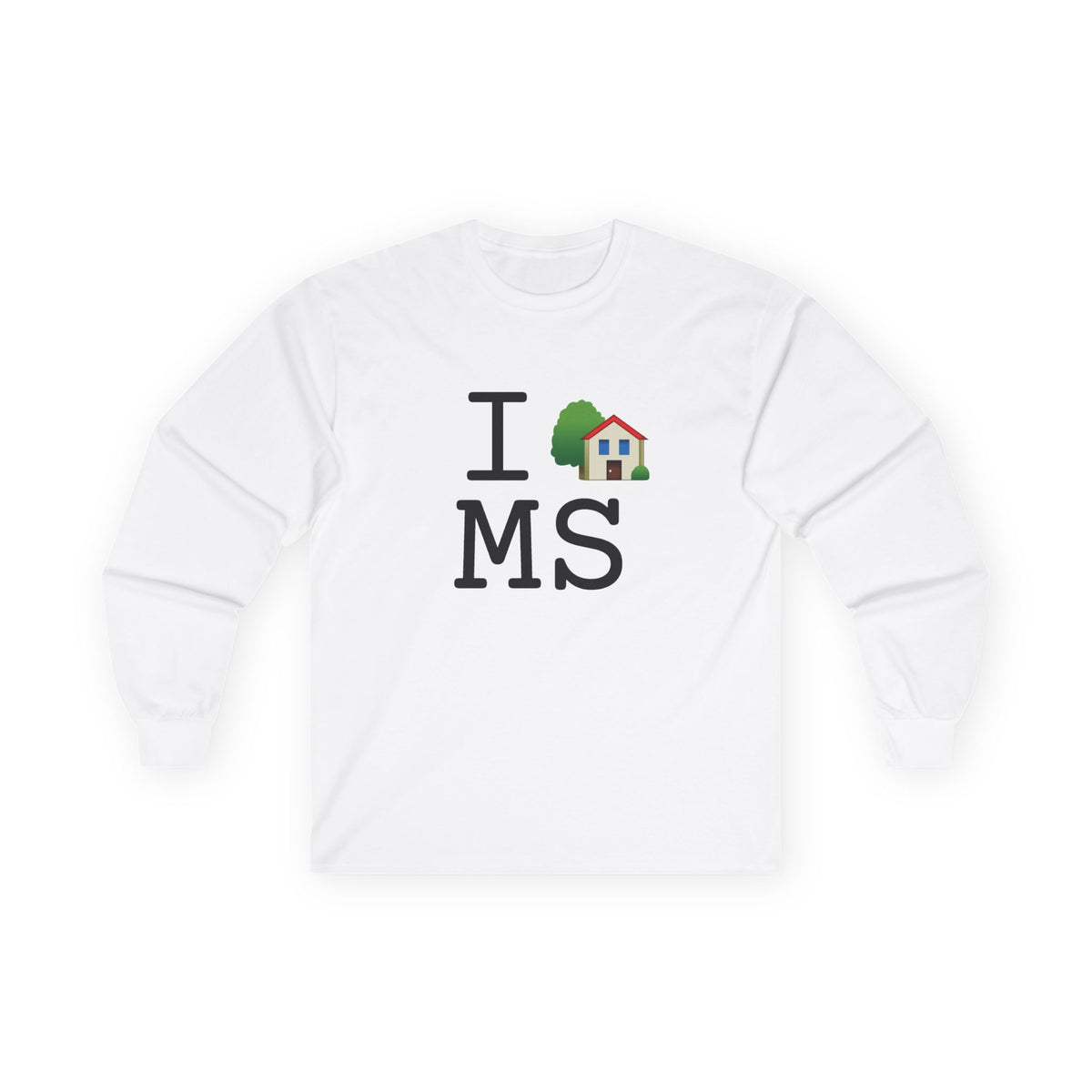 "I'm Home in Mississippi" Long Sleeve Shirt