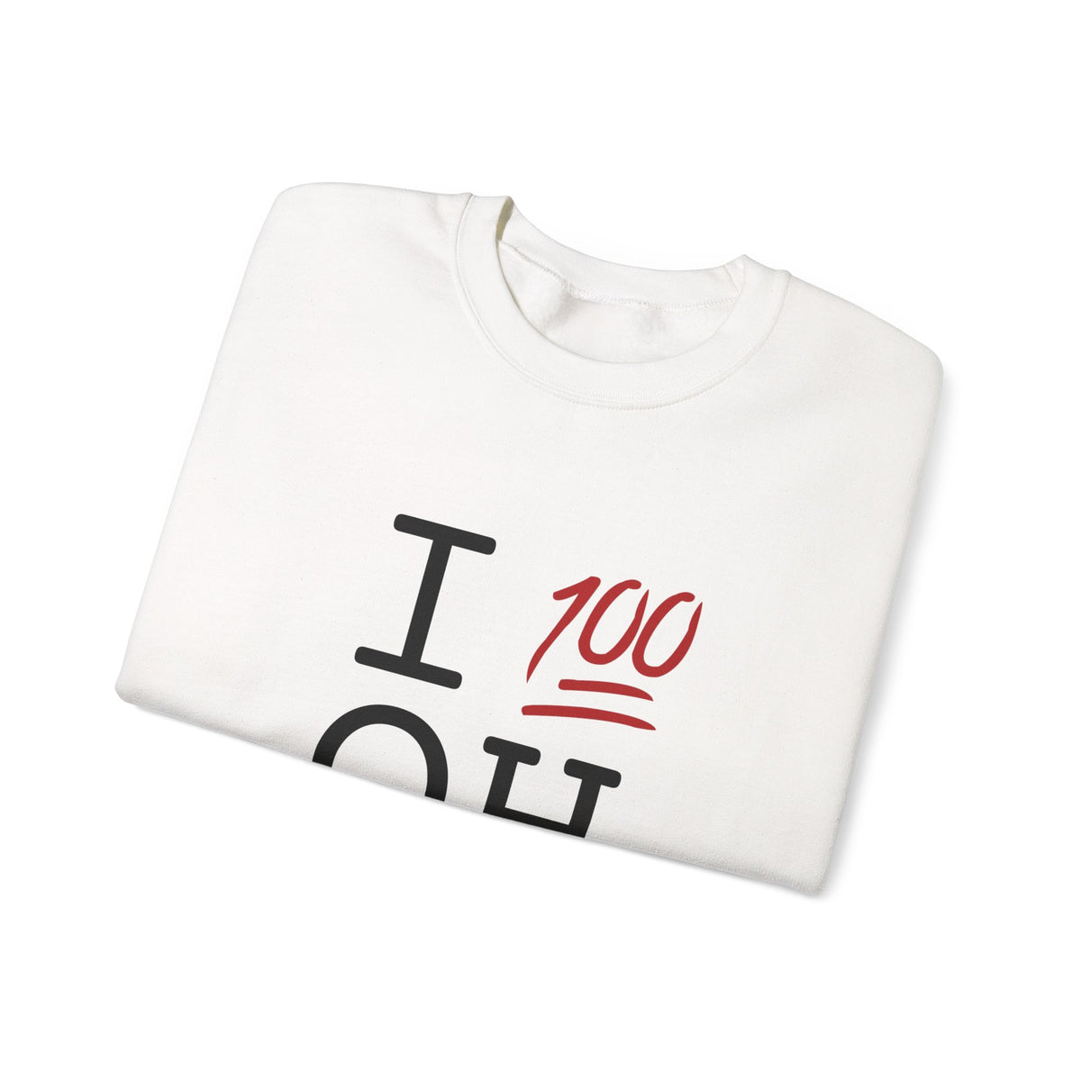 "I Keep it 100 in Ohio" Sweatshirt