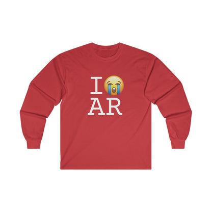 "I Cry About Arkansas" Long Sleeve Shirt