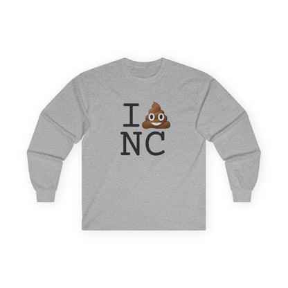 "I Poop in North Carolina" Long Sleeve Shirt