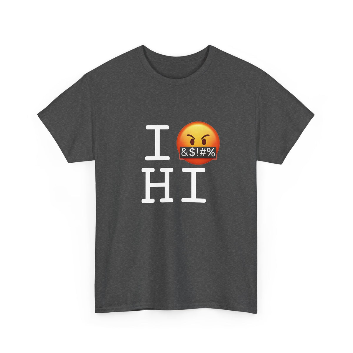 "I Curse about Hawaii" Tee