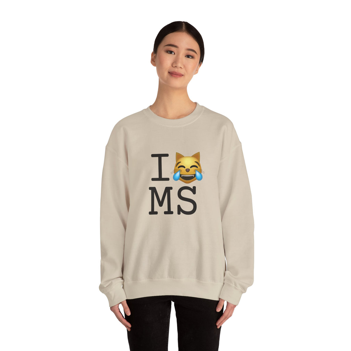 "I'm Laughing like a Cat at Mississippi" Sweatshirt