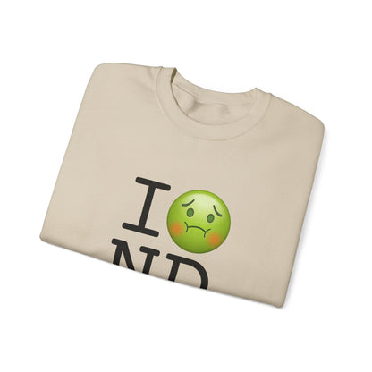 "I'm Nauseous about North Dakota" Sweatshirt