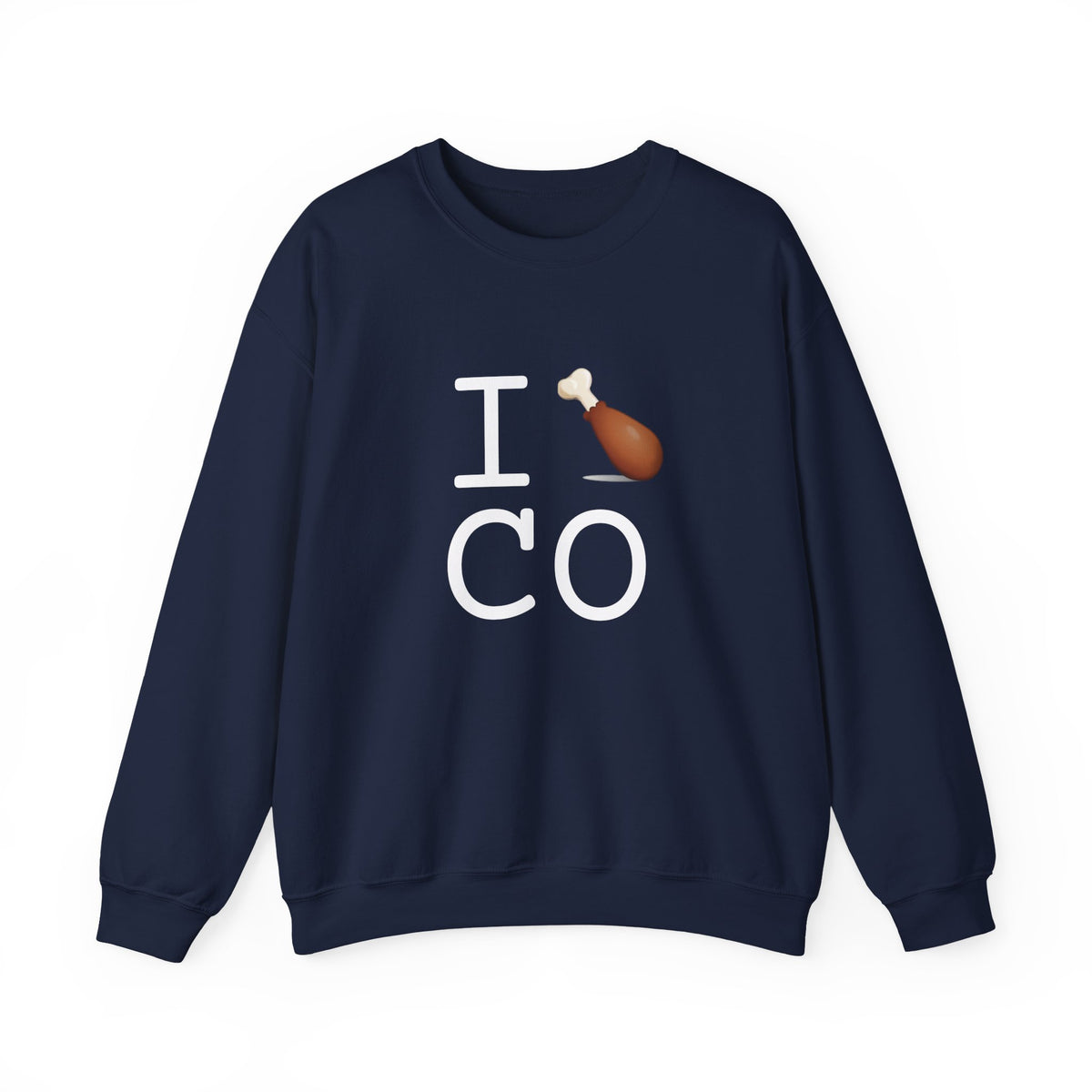 "I Chicken Drumstick Colorado" Sweatshirt