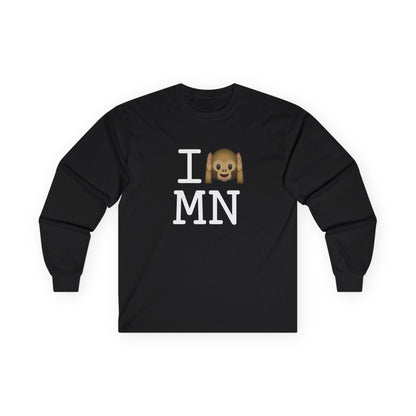 "I Don't Hear Minnesota" Long Sleeve Shirt