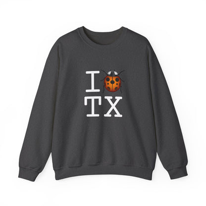 "I Ladybug Texas" Sweatshirt