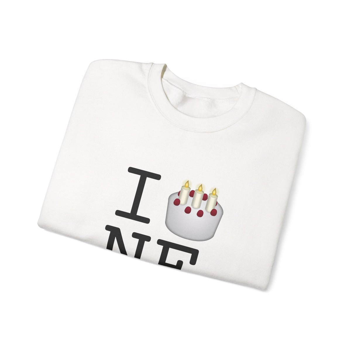 "I Birthday Cake Nebraska" Sweatshirt
