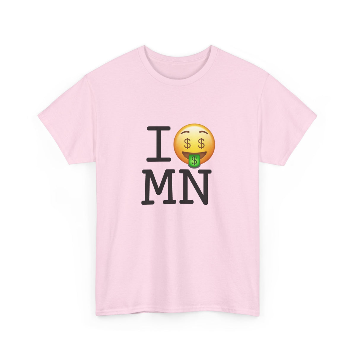 "I Get Rich in Minnesota" Tee