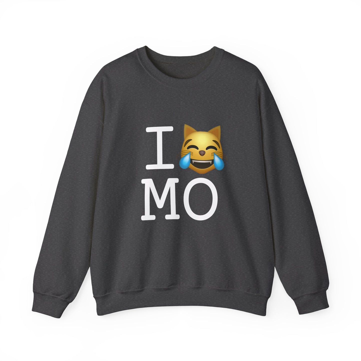 "I'm Laughing like a Cat at Missouri" Sweatshirt